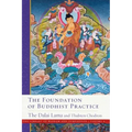 The Foundation of Buddhist Practice