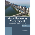 Water Resources Management: Principles and Practice