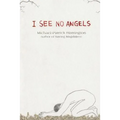 I See No Angels