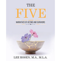 The Five: Narratives of Victims and Survivors