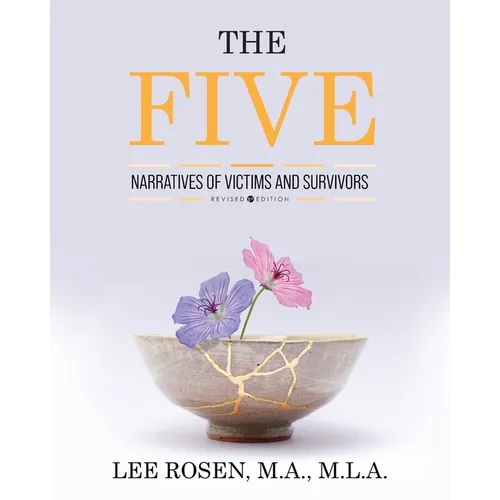 The Five: Narratives of Victims and Survivors