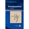 Schreibrhythmen: Musikliterarische Fragestellungen