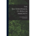 The Bacteriophage, its Rôle in Immunity