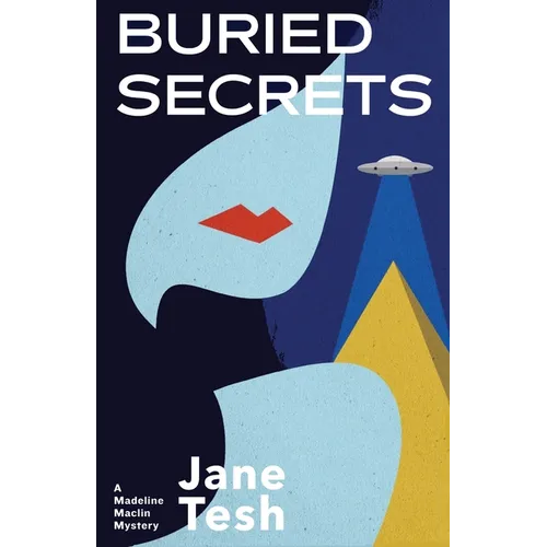 Buried Secrets: A Madeline Maclin Mystery