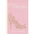 Barefoot Cinderellas: Set the Captives Free