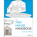 The Tiny House Handbook