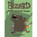 Bizard and the Big Bunny Bizness