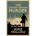 The Covent Garden Murder: The Compelling Wartime Murder Mystery