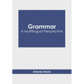 Grammar: A Multilingual Perspective