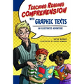 Teaching Reading Comprehension with Graphic Texts: An Illustrated Adventure
