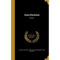 Anna Karénina; Volume 1