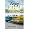 Empty Nests: Nested Hearts: Book One