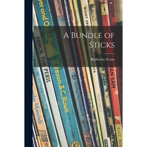 A Bundle of Sticks
