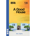 A Good House