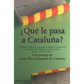 ¿Qué le pasa a Cataluña?