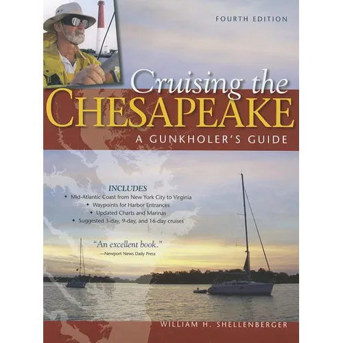 Cruising the Chesapeake: A Gunkholer's Guide