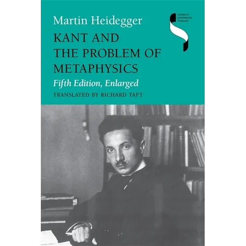Kant and the Problem of Metaphysics, Fifth Edition, Enlarged