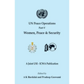 UN Peace Operations Part V (Women Peace and Security)