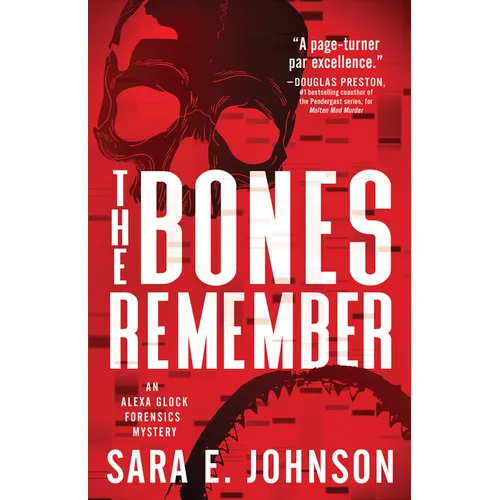The Bones Remember