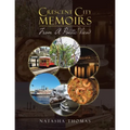 Crescent City Memoirs: From a Poetic View