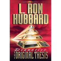 Dianetics: The Original Thesis