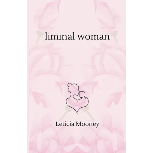Liminal Woman