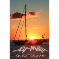 Sea-Mail: The True Story of a Young Couple's Cruise Through the Millennium.