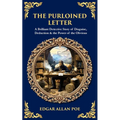 The Purloined Letter: A Brilliant Detective Story of Disguise, Deduction & the Power of the Obvious