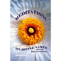 Meditations on Divine Names