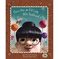 There Was an Old Lady Who Swallowed a Fly