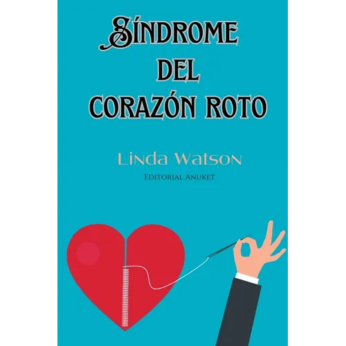 Síndrome del Corazón Roto