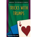 Bridge Technique 2: Tricks with Trumps