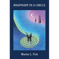 Rhapsody in a Circle
