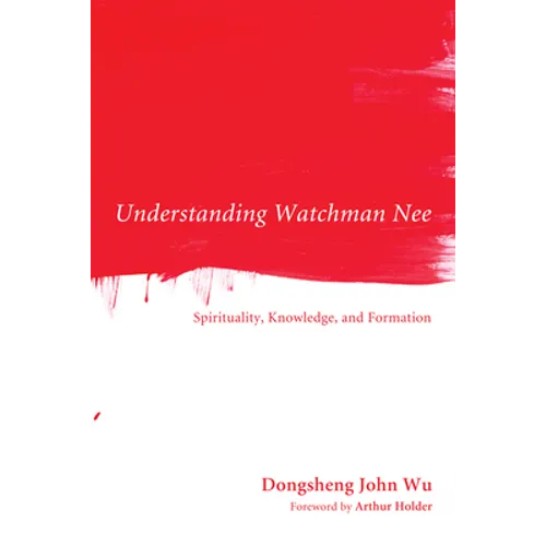 Understanding Watchman Nee