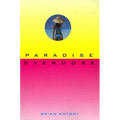 Paradise Overdose: The True Story of a Rare Illness