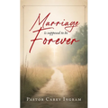 Marriage is supposed to be Forever