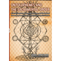 Ontolophemes and the Sacramental Order: A Sacred Geometry of Language, Territory, and the Godhead: Phonemes, graphemes, and the invocation of divinity