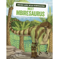 Meet Mbiresaurus: A Graphic Guide