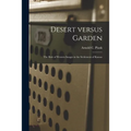 Desert Versus Garden: the Role of Western Images in the Settlement of Kansas