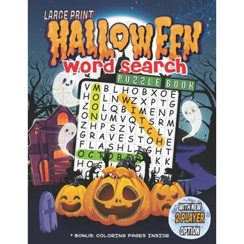 Halloween Word Search Puzzle Book: Large Print Halloween Word Search Puzzle Book for Kids & Adults from Easy to Hard Levels. With Solutions and Bonus