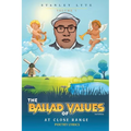 The Ballad of Values at Close Range Volume 1
