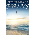 Picture Book of Psalms: For Seniors with Dementia [Large Print Bible Verse Picture Books]
