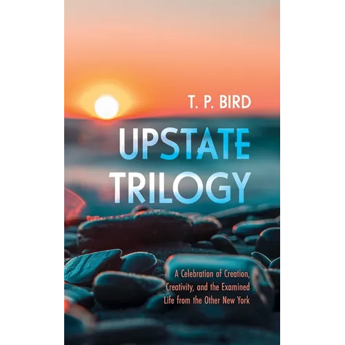 Upstate Trilogy