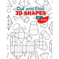 Cut and Fold 3D shapes for kids: activities coloring, Cut and Fold 3D shapes for kids, Learn 2D & 3D shapes, book(8,5"*11") with matching objects. Age