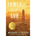 Tower of the Sun: Stories from the Middle East and North Africa