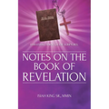 Notes on the Book of Revelation: Harvesting Through the Scriptures