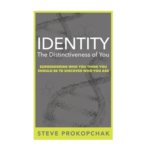 Identity: The Distinctiveness of You