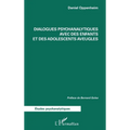 Dialogues psychanalytiques avec des enfants et des adolescents aveugles
