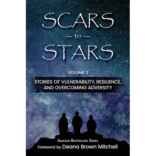 Scars to Stars, Volume 3