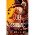 A Quiet Dissonance